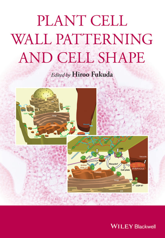 Plant Cell Wall Patterning and Cell Shape (Hardback) 9781118647370