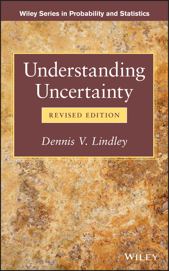 Understanding Uncertainty (Hardback) 9781118650127