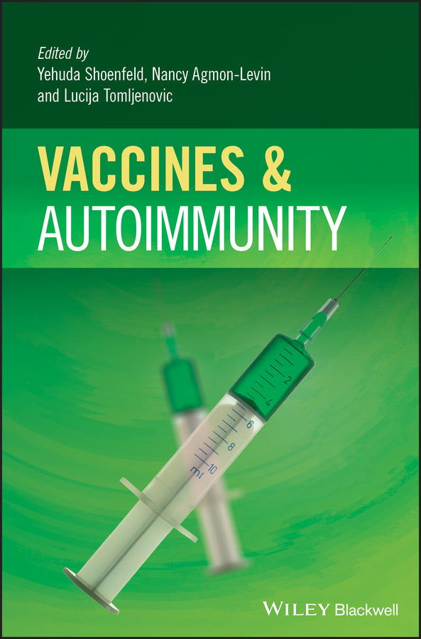Vaccines and Autoimmunity (Hardback) 9781118663431