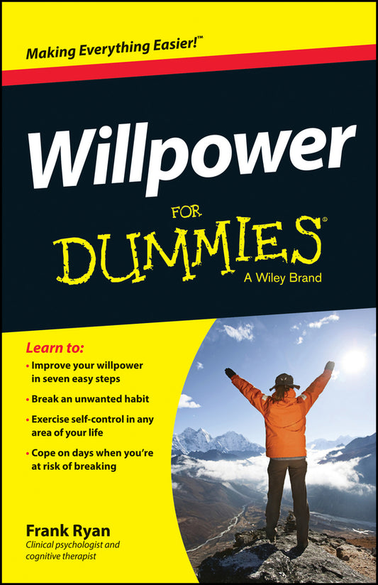 Willpower For Dummies (Paperback / softback) 9781118680032