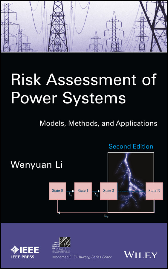 Risk Assessment of Power Systems; Models, Methods, and Applications (Hardback) 9781118686706
