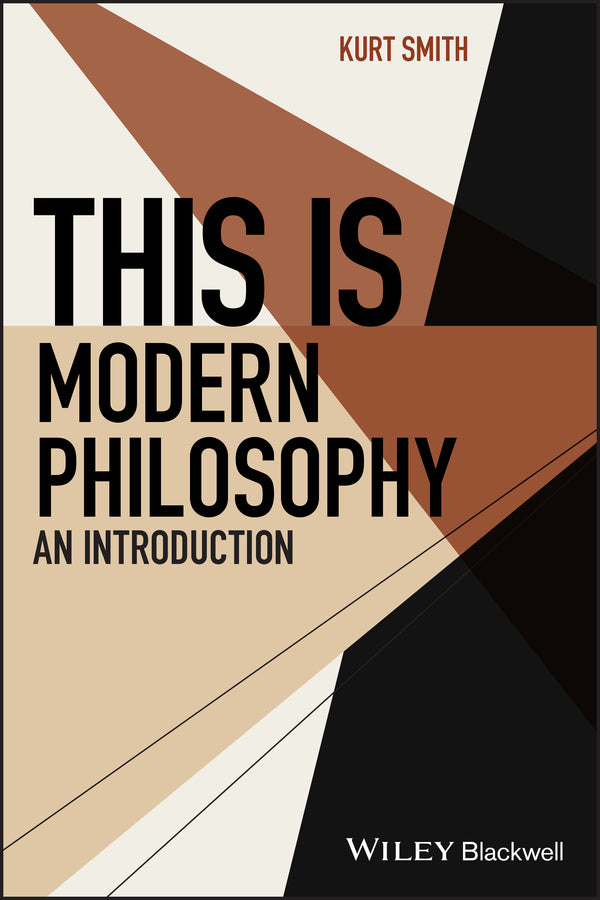 This Is Modern Philosophy; An Introduction (Paperback / softback) 9781118686904