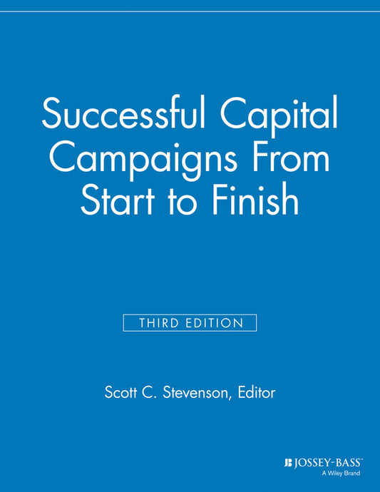 Successful Capital Campaigns; From Start to Finish (Paperback / softback) 9781118690604