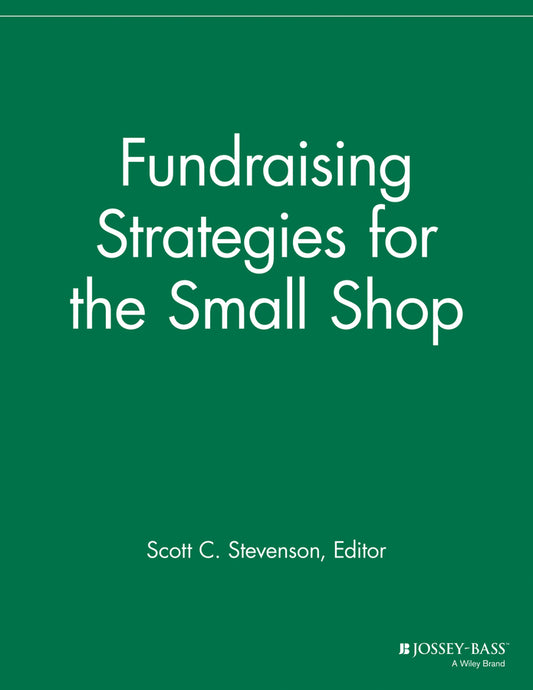 Fundraising Strategies for Small Shops (Paperback / softback) 9781118691496