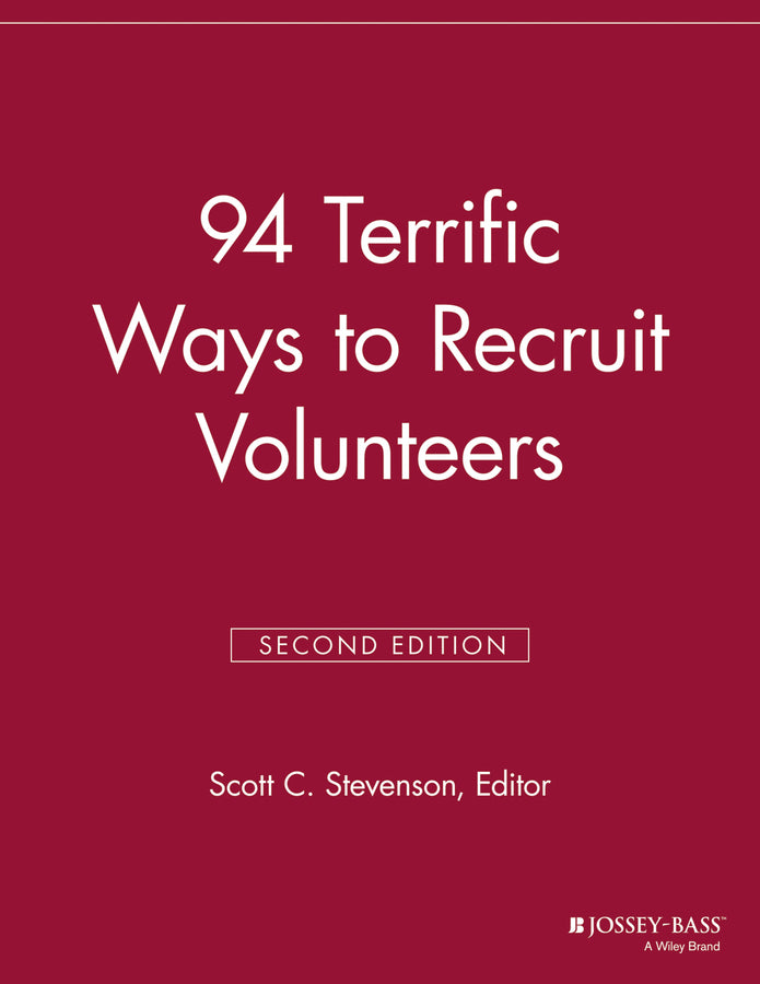 94 Terrific Ways to Recruit Volunteers (Paperback / softback) 9781118691809