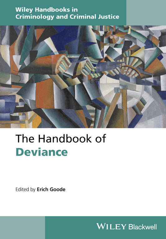 The Handbook of Deviance (Hardback) 9781118701423