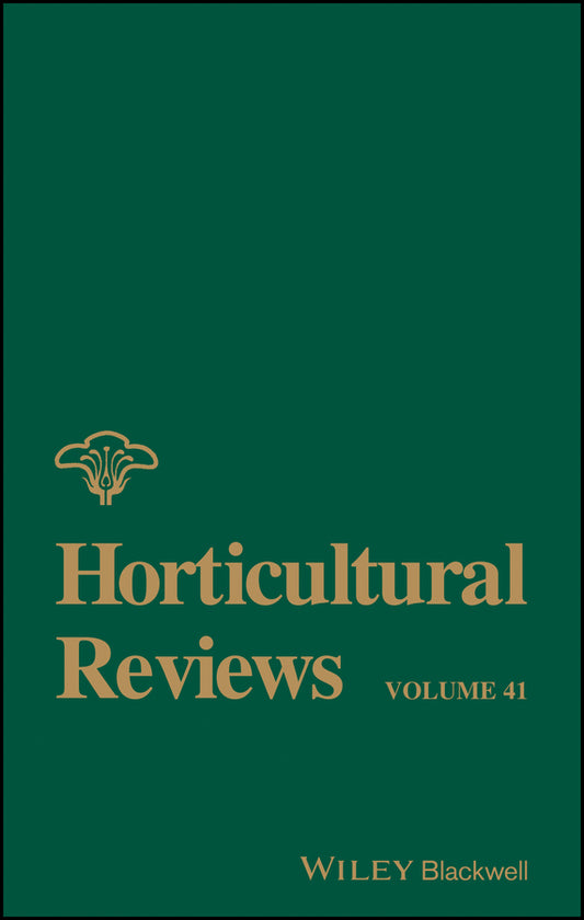Horticultural Reviews, Volume 41 (Hardback) 9781118707371