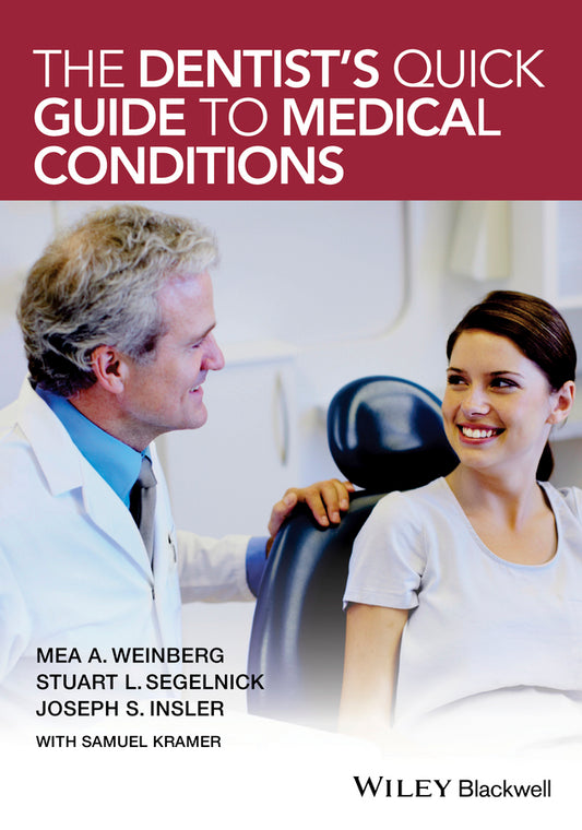 The Dentist's Quick Guide to Medical Conditions (Paperback / softback) 9781118710111