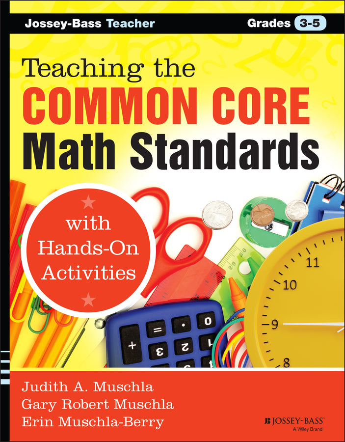 Teaching the Common Core Math Standards with Hands-On Activities, Grades 3-5 (Paperback / softback) 9781118710333