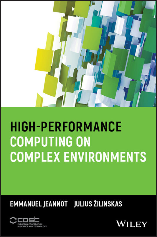 High-Performance Computing on Complex Environments (Hardback) 9781118712054