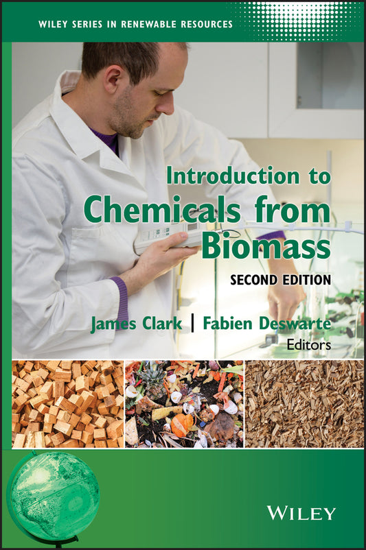 Introduction to Chemicals from Biomass (Hardback) 9781118714485