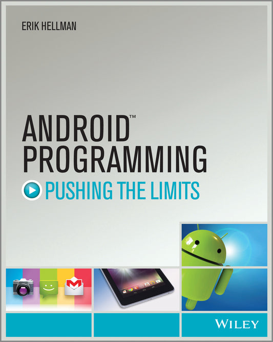 Android Programming; Pushing the Limits (Paperback / softback) 9781118717370
