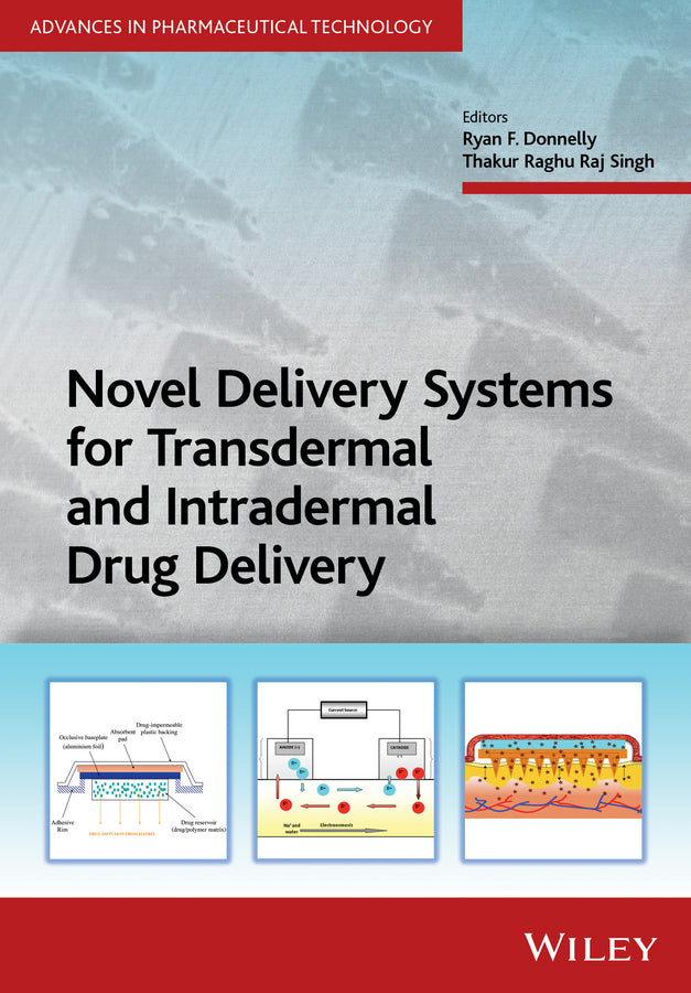 Novel Delivery Systems for Transdermal and Intradermal Drug Delivery (Hardback) 9781118734513