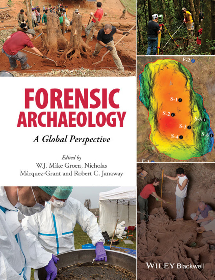 Forensic Archaeology; A Global Perspective (Hardback) 9781118745984