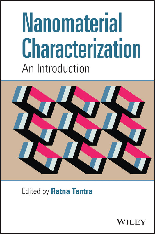 Nanomaterial Characterization; An Introduction (Hardback) 9781118753590