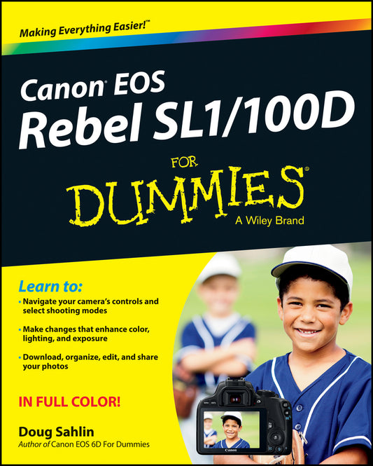 Canon EOS Rebel SL1/100D For Dummies (Paperback / softback) 9781118753675
