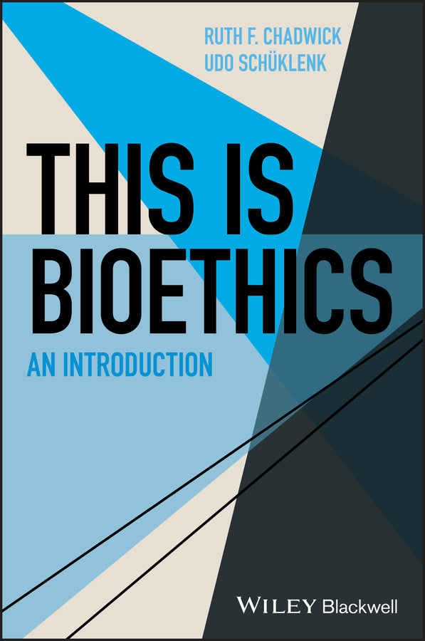 This Is Bioethics; An Introduction (Paperback / softback) 9781118770740