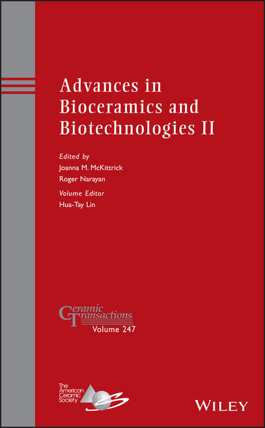 Advances in Bioceramics and Biotechnologies II (Hardback) 9781118771396