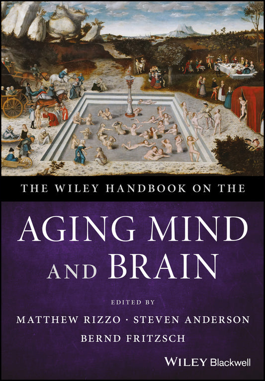 The Wiley Handbook on the Aging Mind and Brain (Hardback) 9781118771778