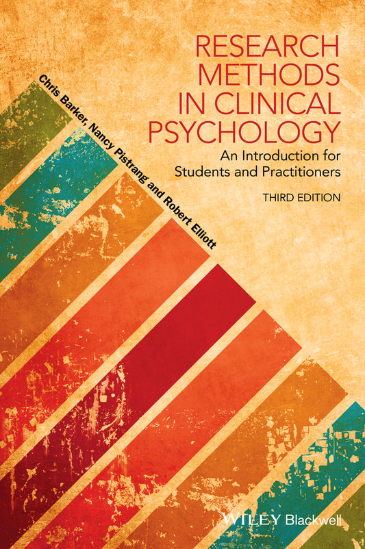 Research Methods in Clinical Psychology; An Introduction for Students and Practitioners (Paperback / softback) 9781118773208