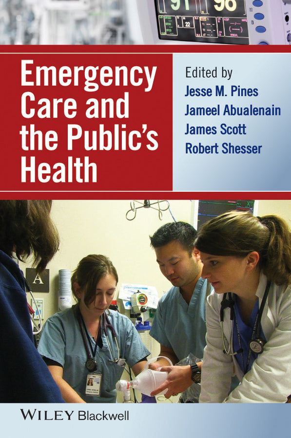 Emergency Care and the Public's Health (Hardback) 9781118779804