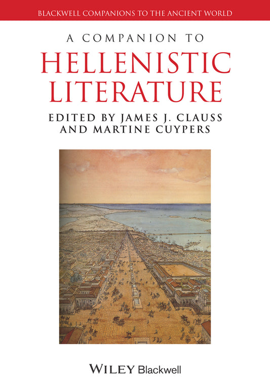 A Companion to Hellenistic Literature (Paperback / softback) 9781118782903