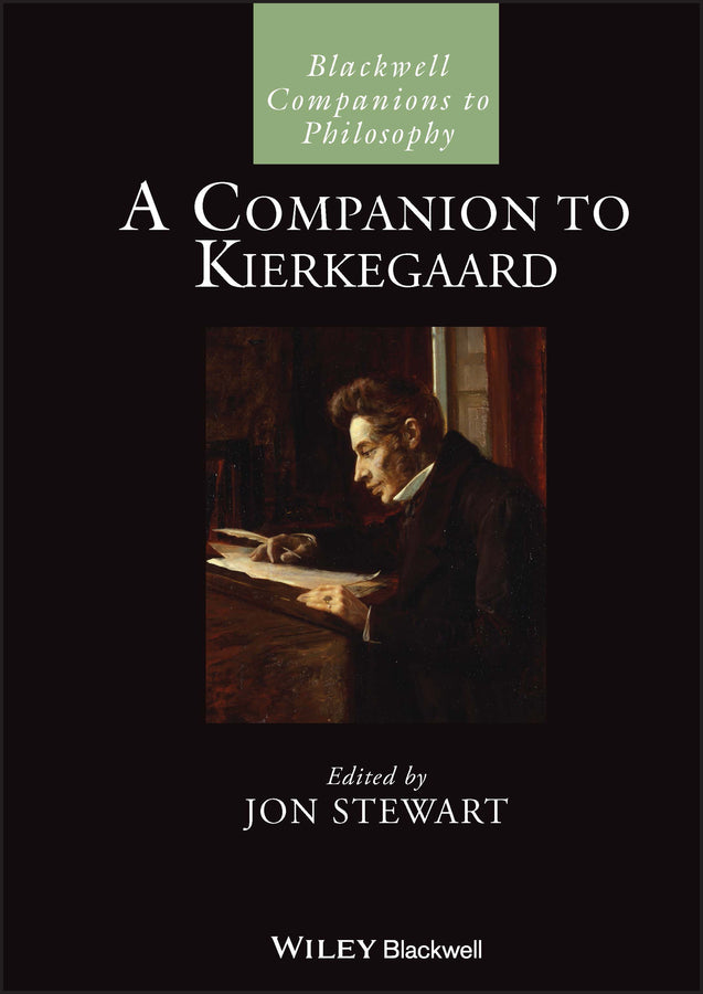 A Companion to Kierkegaard (Hardback) 9781118783818