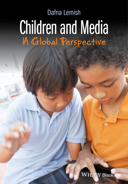 Children and Media; A Global Perspective (Hardback) 9781118787069