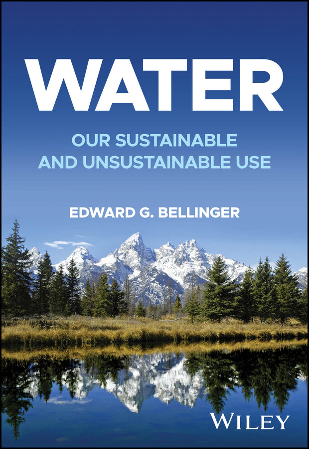 Water; Our Sustainable and Unsustainable Use (Paperback / softback) 9781118797181