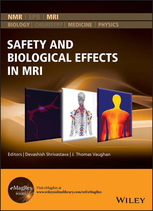 Safety and Biological Effects in MRI (Hardback) 9781118821305