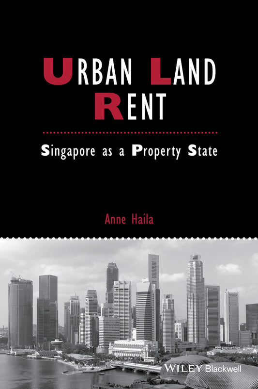 Urban Land Rent; Singapore as a Property State (Paperback / softback) 9781118827673