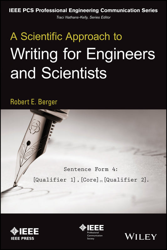 A Scientific Approach to Writing for Engineers and Scientists (Paperback / softback) 9781118832523