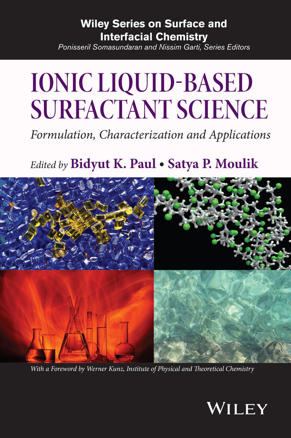 Ionic Liquid-Based Surfactant Science; Formulation, Characterization, and Applications (Hardback) 9781118834190