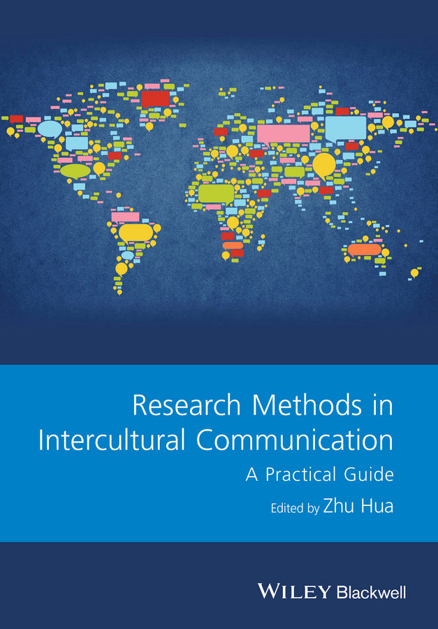 Research Methods in Intercultural Communication; A Practical Guide (Paperback / softback) 9781118837436