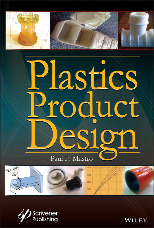 Plastics Product Design (Hardback) 9781118842713