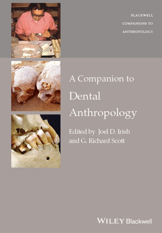 A Companion to Dental Anthropology (Hardback) 9781118845431
