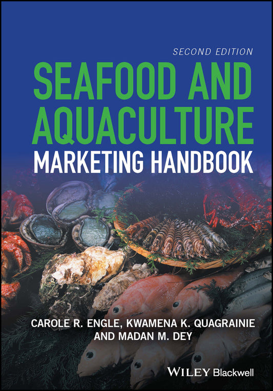 Seafood and Aquaculture Marketing Handbook (Hardback) 9781118845509