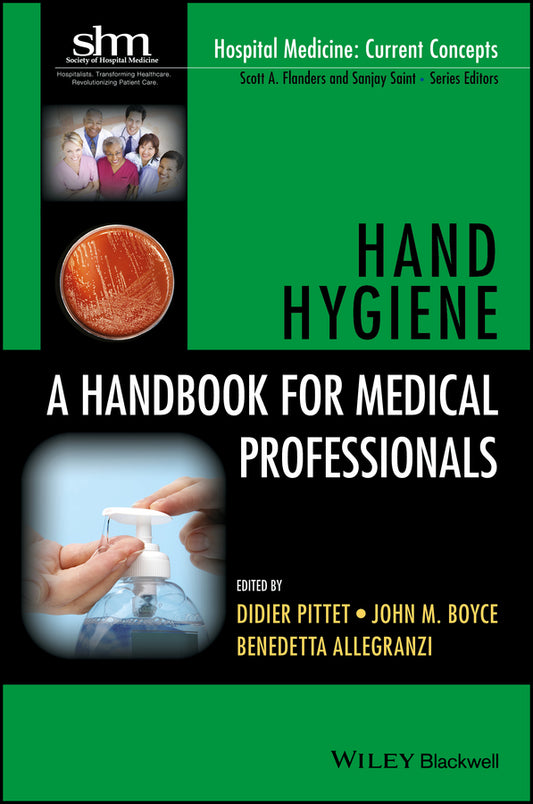 Hand Hygiene; A Handbook for Medical Professionals (Paperback / softback) 9781118846865