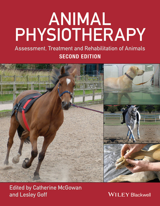 Animal Physiotherapy; Assessment, Treatment and Rehabilitation of Animals (Paperback / softback) 9781118852323