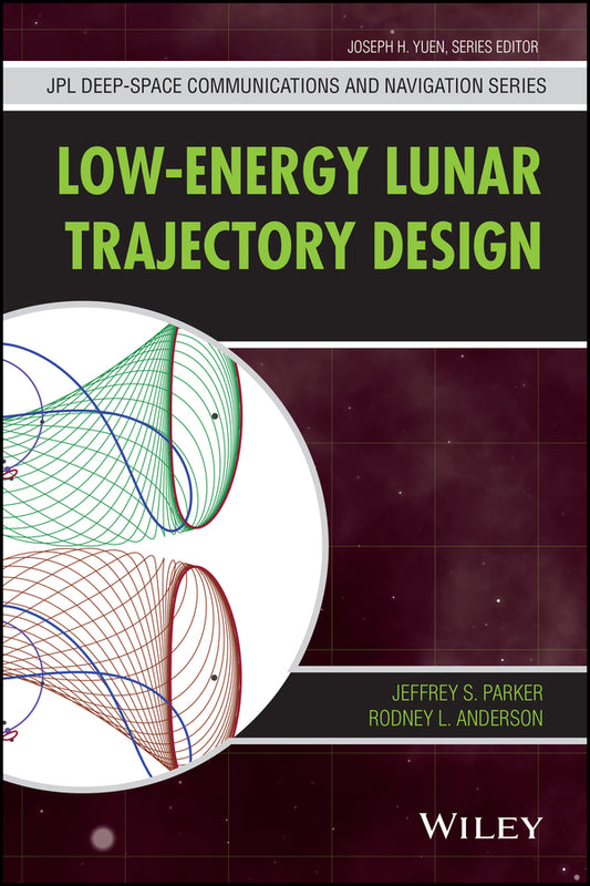 Low-Energy Lunar Trajectory Design (Hardback) 9781118853870