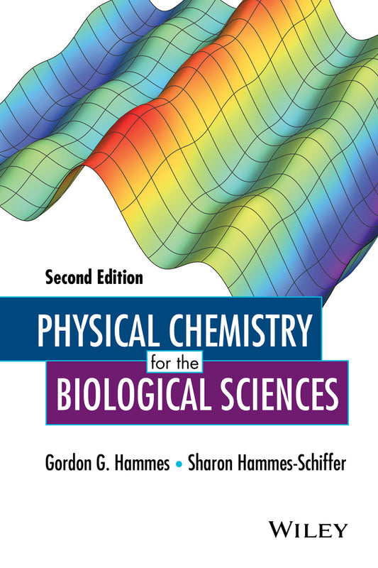 Physical Chemistry for the Biological Sciences (Hardback) 9781118859001