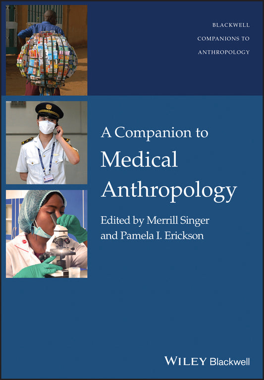 A Companion to Medical Anthropology (Paperback / softback) 9781118863213