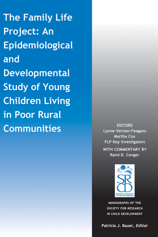 The Family Life Project; An Epidemiological and Developmental Study of Young Children Living in Poor Rural Communities (Paperback / softback) 9781118863633