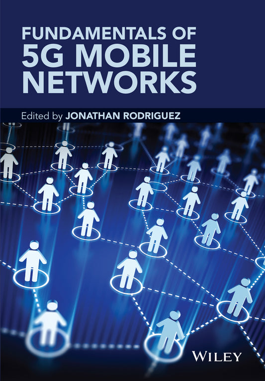 Fundamentals of 5G Mobile Networks (Hardback) 9781118867525