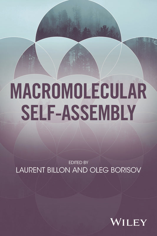 Macromolecular Self-Assembly (Hardback) 9781118887127