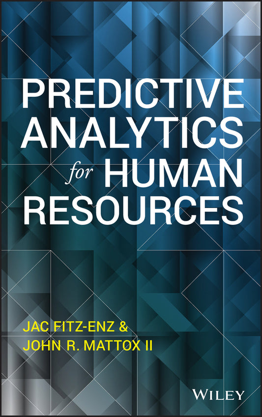 Predictive Analytics for Human Resources (Hardback) 9781118893678
