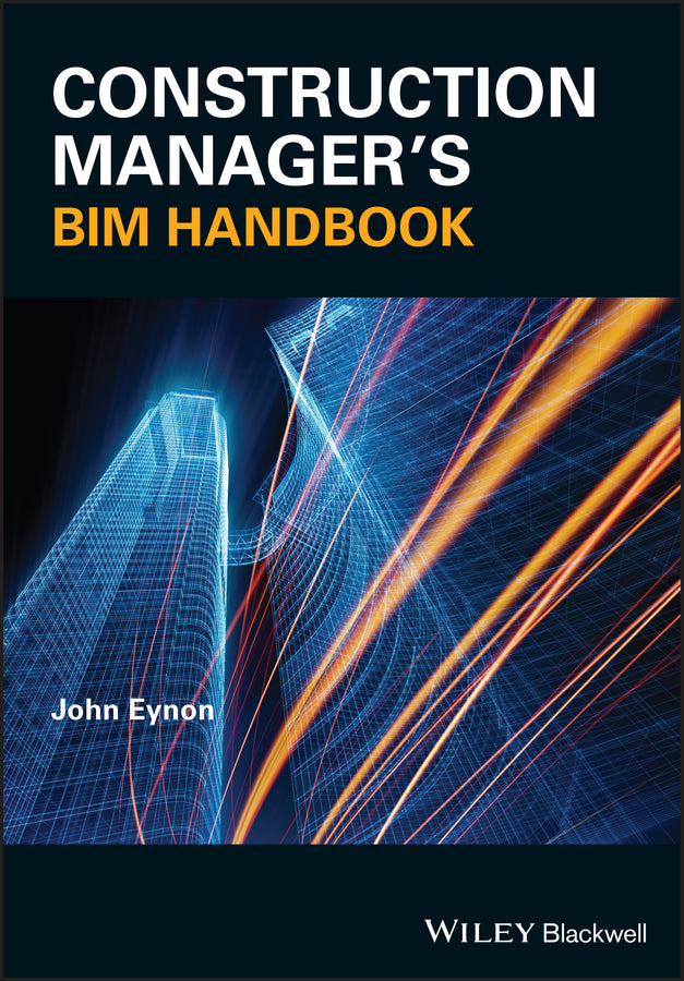 Construction Manager's BIM Handbook (Paperback / softback) 9781118896471
