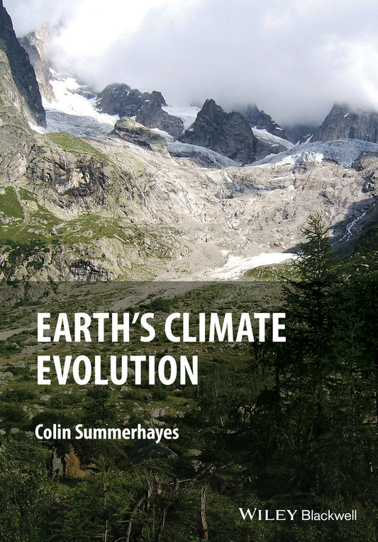 Earth's Climate Evolution (Hardback) 9781118897393