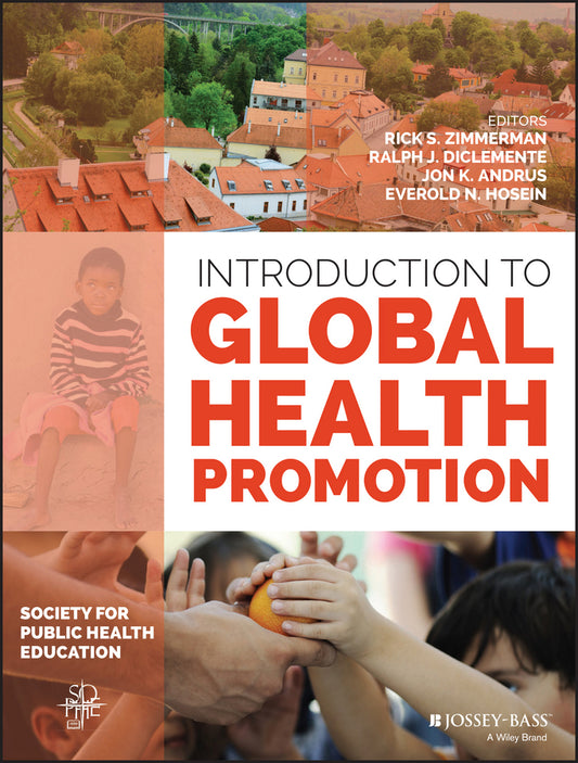 Introduction to Global Health Promotion (Paperback / softback) 9781118897799