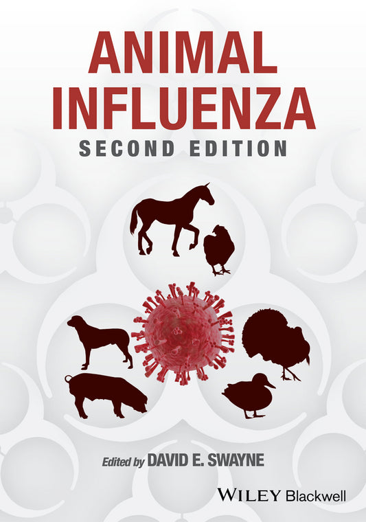 Animal Influenza (Hardback) 9781118907467